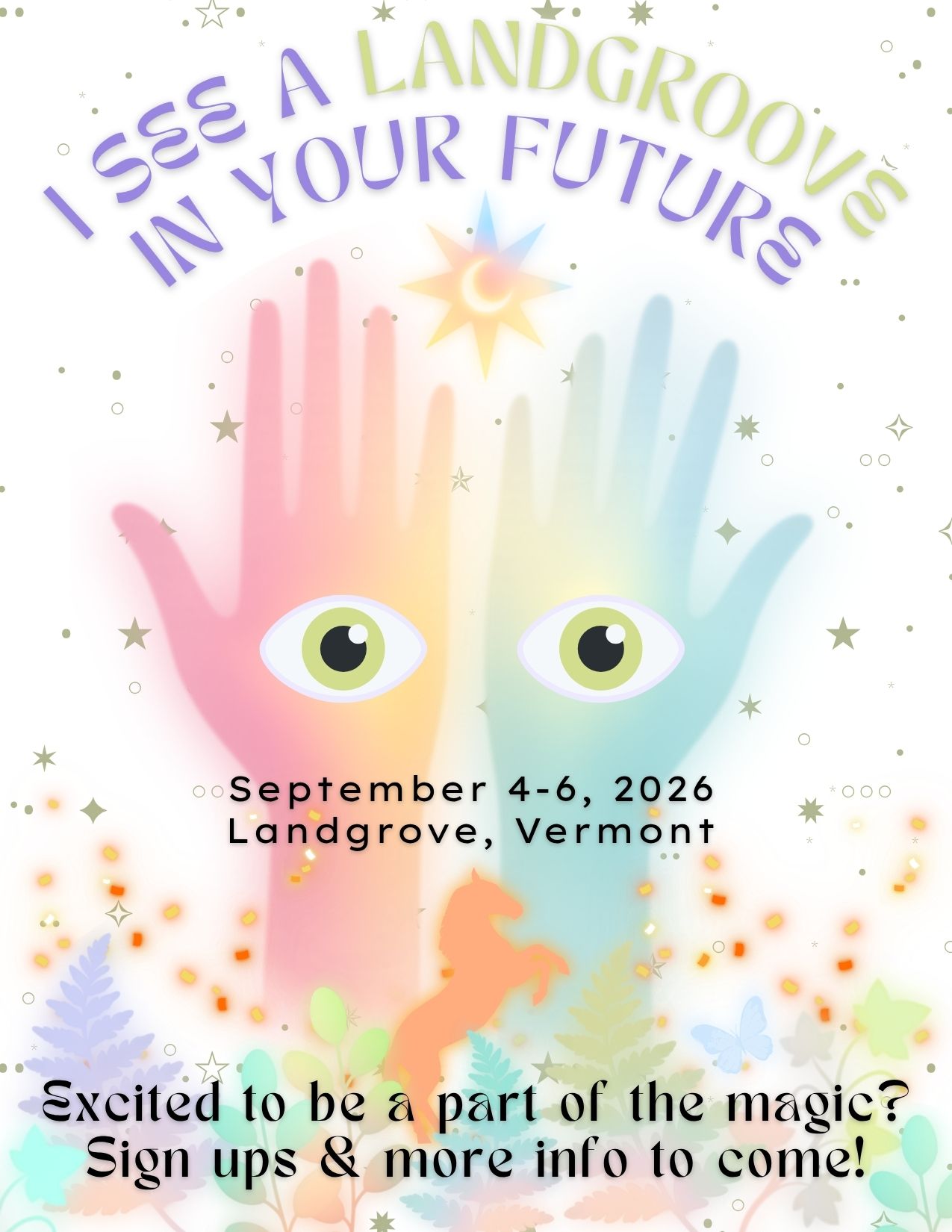 Landgroove 2026 invitation: two pastel hands with mystic eyes — I see a Landgroove in your future. September 4–6, 2026, Landgrove, Vermont.